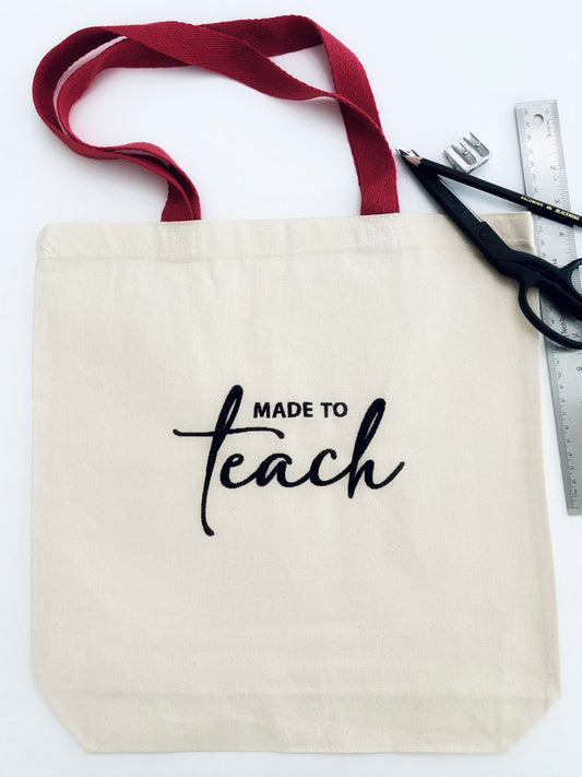 Made to Teach Embroidered Tote